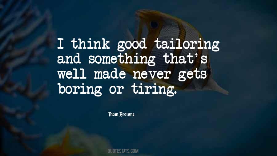 Thom Browne Quotes #529911