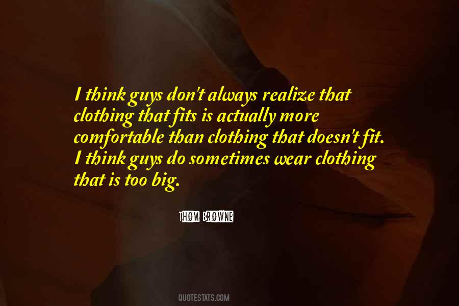 Thom Browne Quotes #536920