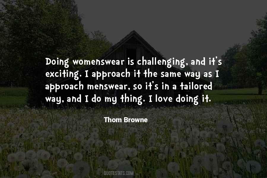 Thom Browne Quotes #743153