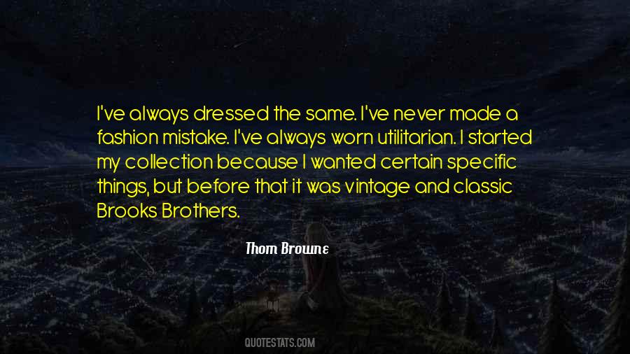 Thom Browne Quotes #961534