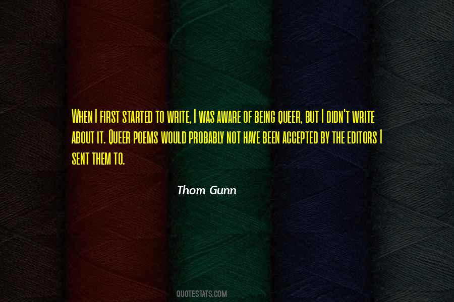 Thom Gunn Quotes #42872