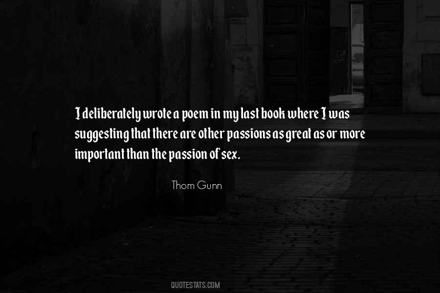 Thom Gunn Quotes #472763