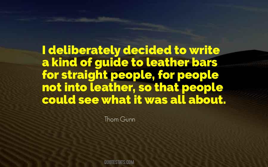 Thom Gunn Quotes #777244