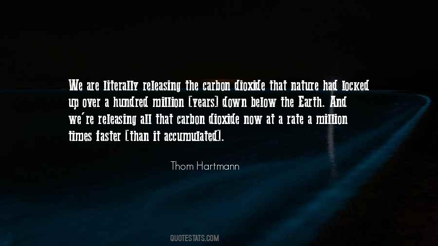 Thom Hartmann Quotes #229464