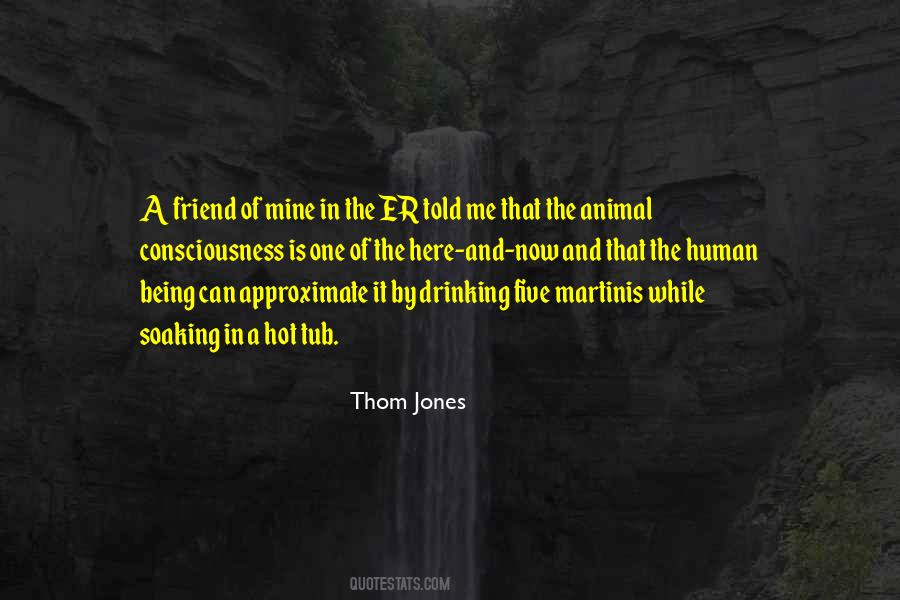 Thom Jones Quotes #1168022