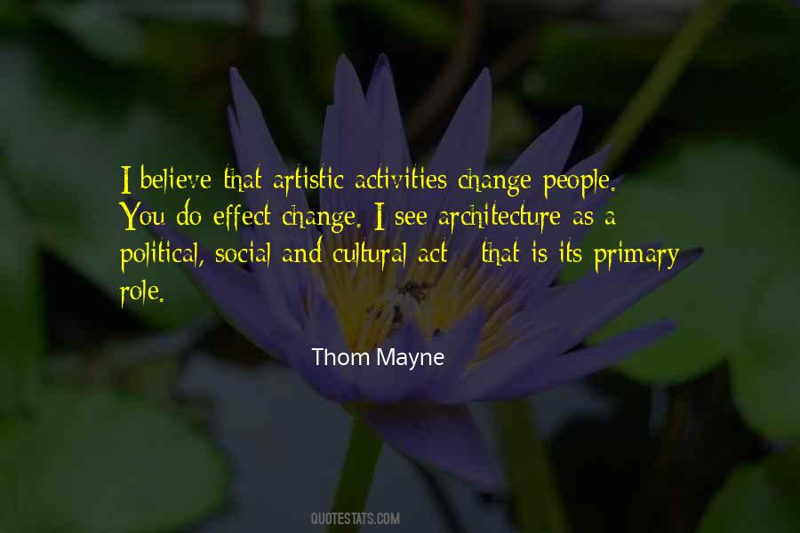 Thom Mayne Quotes #1541531