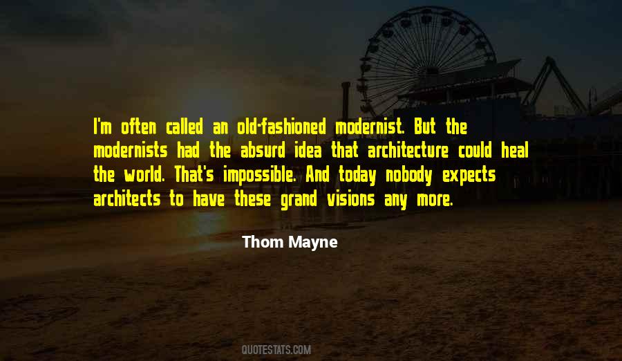 Thom Mayne Quotes #37731