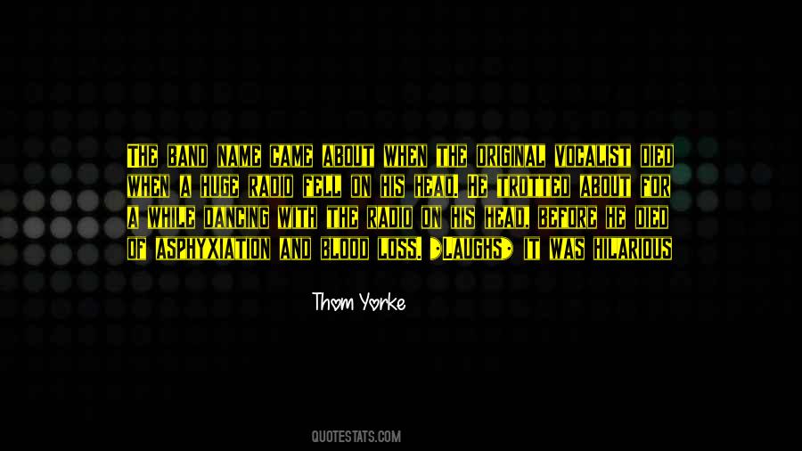 Thom Yorke Quotes #1008248