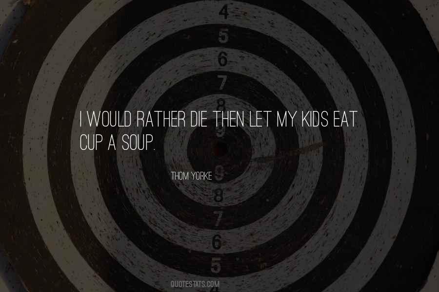 Thom Yorke Quotes #1395393
