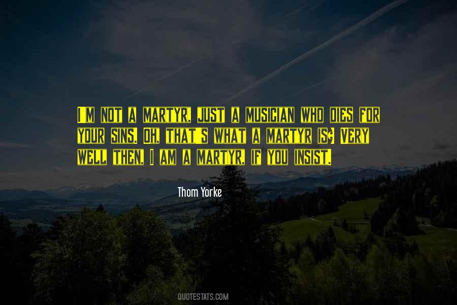 Thom Yorke Quotes #328370