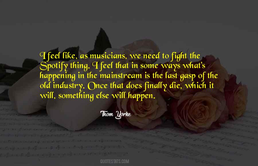 Thom Yorke Quotes #828532