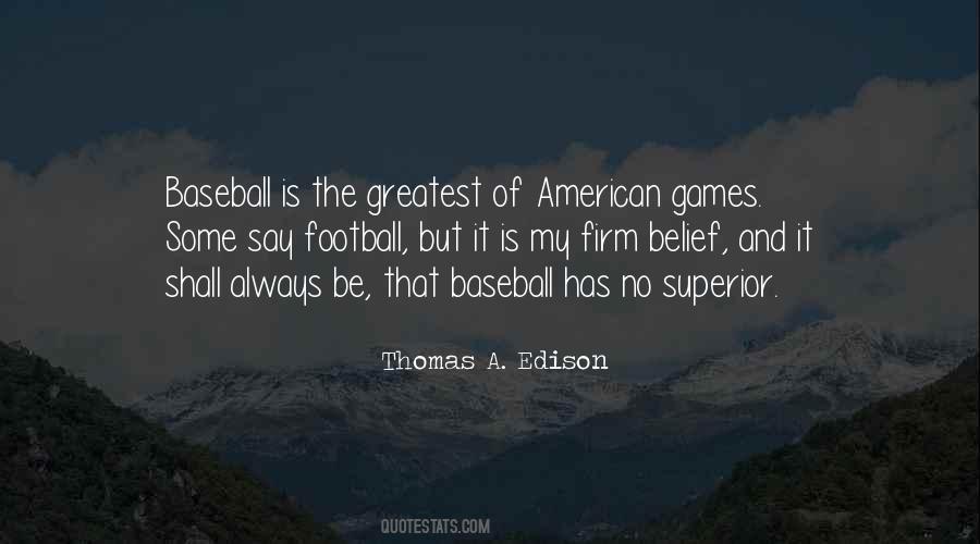 Thomas A. Edison Quotes #1137764