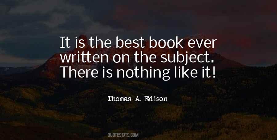 Thomas A. Edison Quotes #1408346