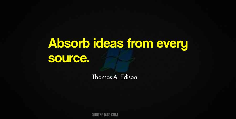 Thomas A. Edison Quotes #1616869