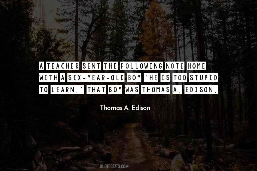 Thomas A. Edison Quotes #1657184