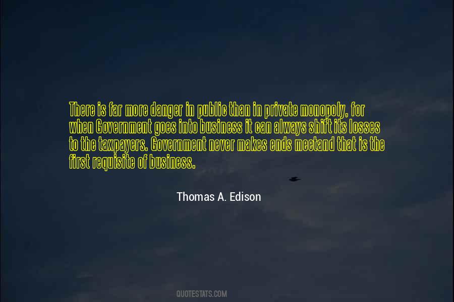 Thomas A. Edison Quotes #1764731