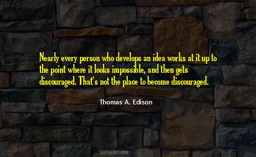 Thomas A. Edison Quotes #306275