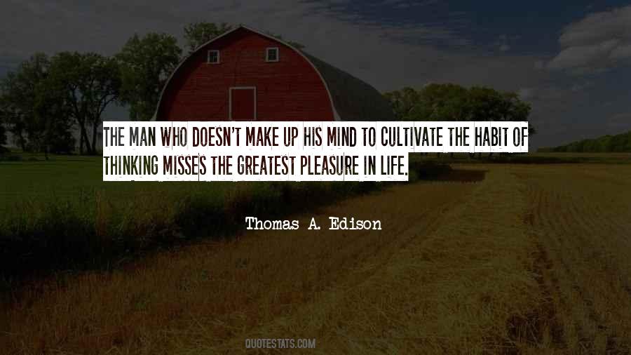 Thomas A. Edison Quotes #69874