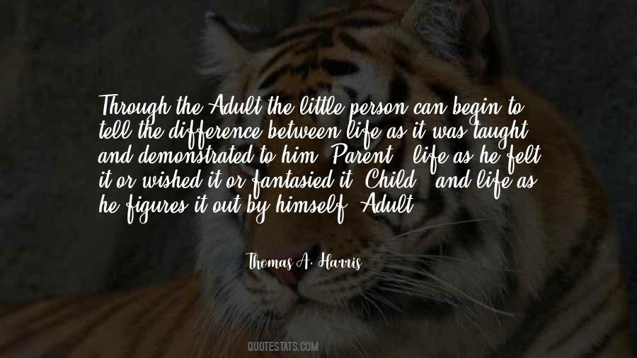Thomas A. Harris Quotes #406623 Thomas A. Harris Quotes #406623