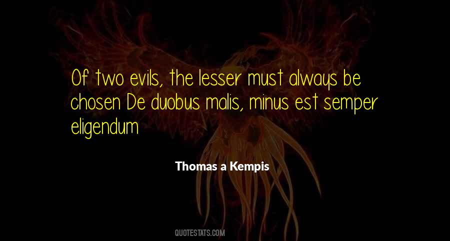 Thomas A Kempis Quotes #1035254