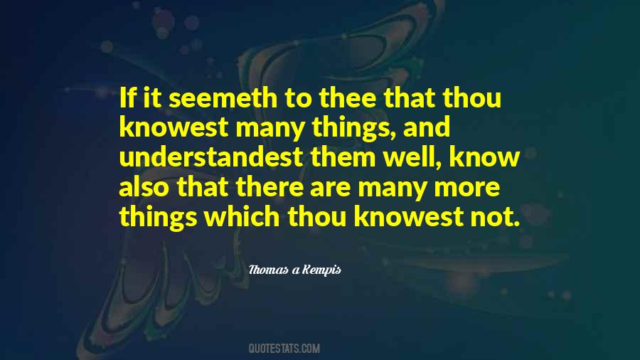 Thomas A Kempis Quotes #1117756