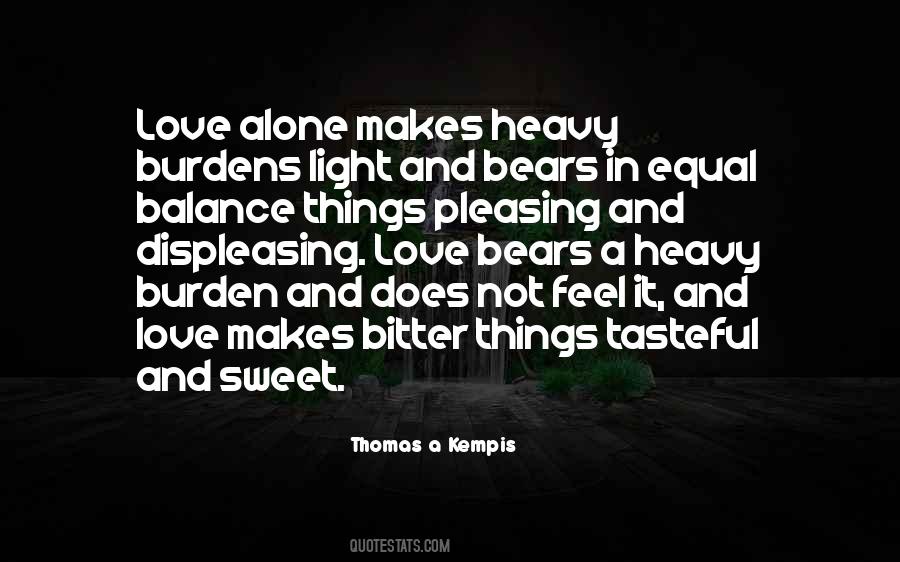 Thomas A Kempis Quotes #1283847