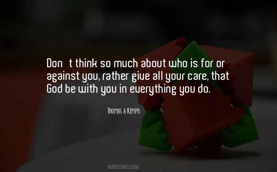 Thomas A Kempis Quotes #1352753