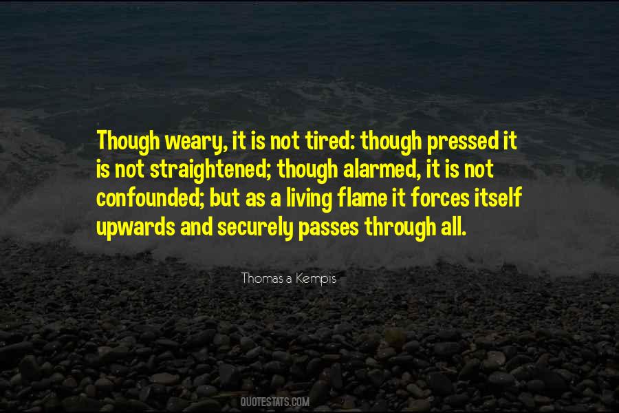 Thomas A Kempis Quotes #1408536