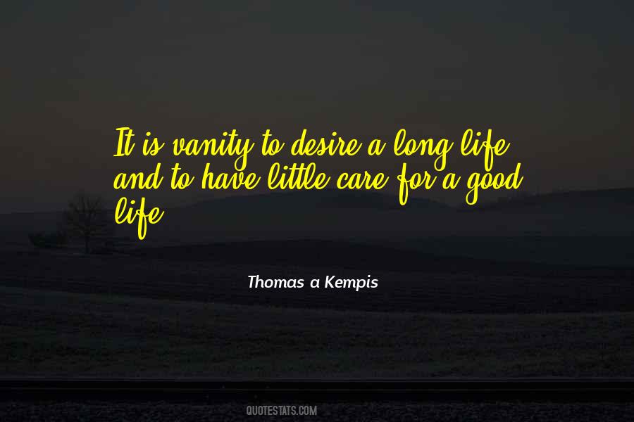 Thomas A Kempis Quotes #1490720