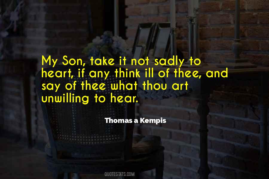 Thomas A Kempis Quotes #1499272