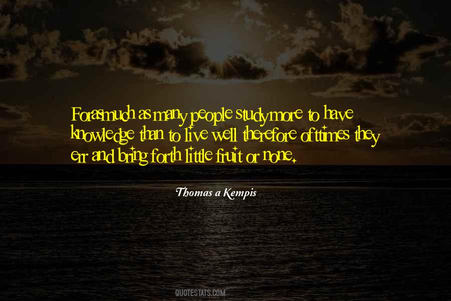 Thomas A Kempis Quotes #1633928