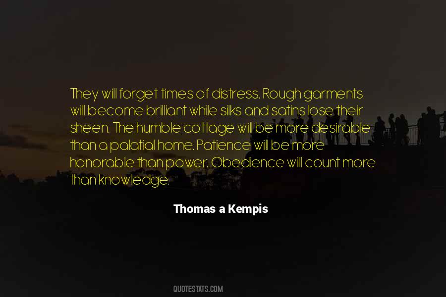 Thomas A Kempis Quotes #516156
