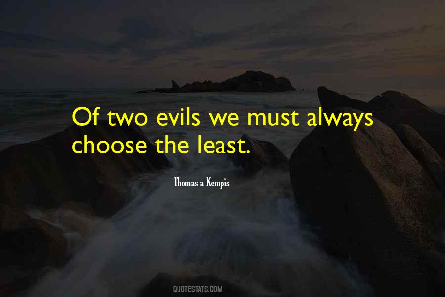 Thomas A Kempis Quotes #597926