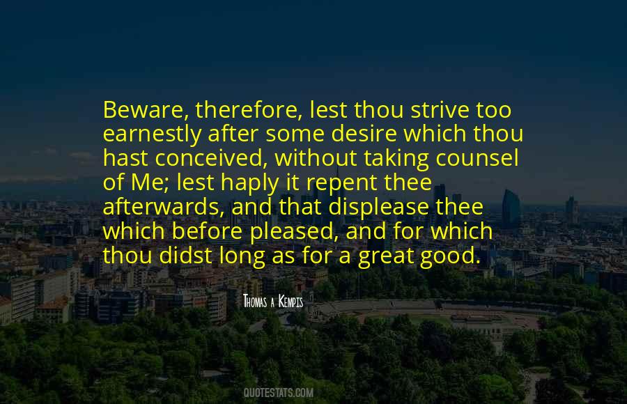 Thomas A Kempis Quotes #780832