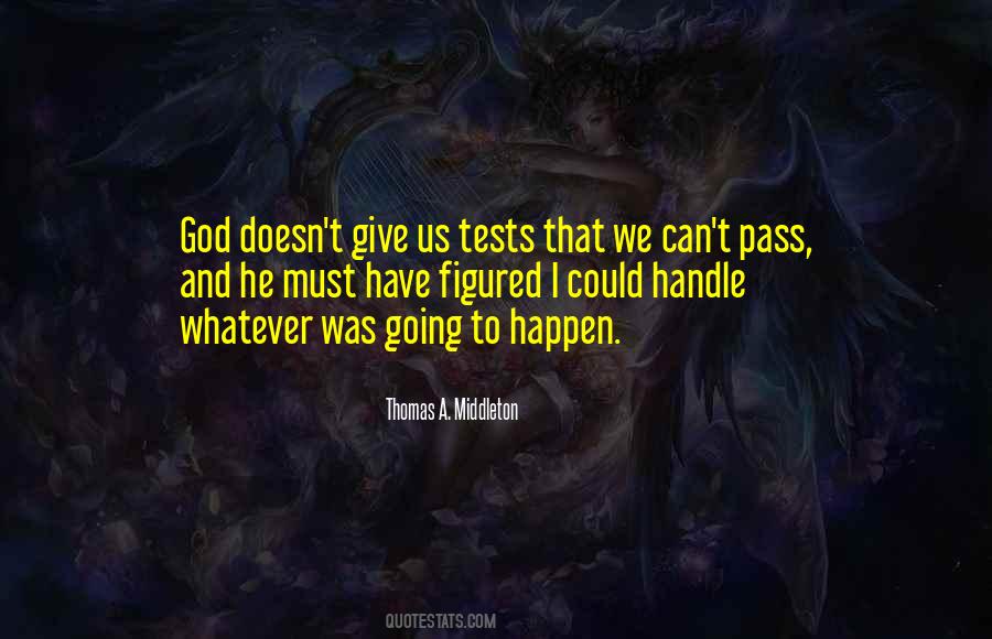 Thomas A. Middleton Quotes #62600 Thomas A. Middleton Quotes #62600