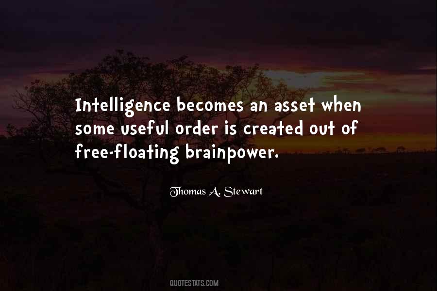 Thomas A. Stewart Quotes #1652358 Thomas A. Stewart Quotes #1652358