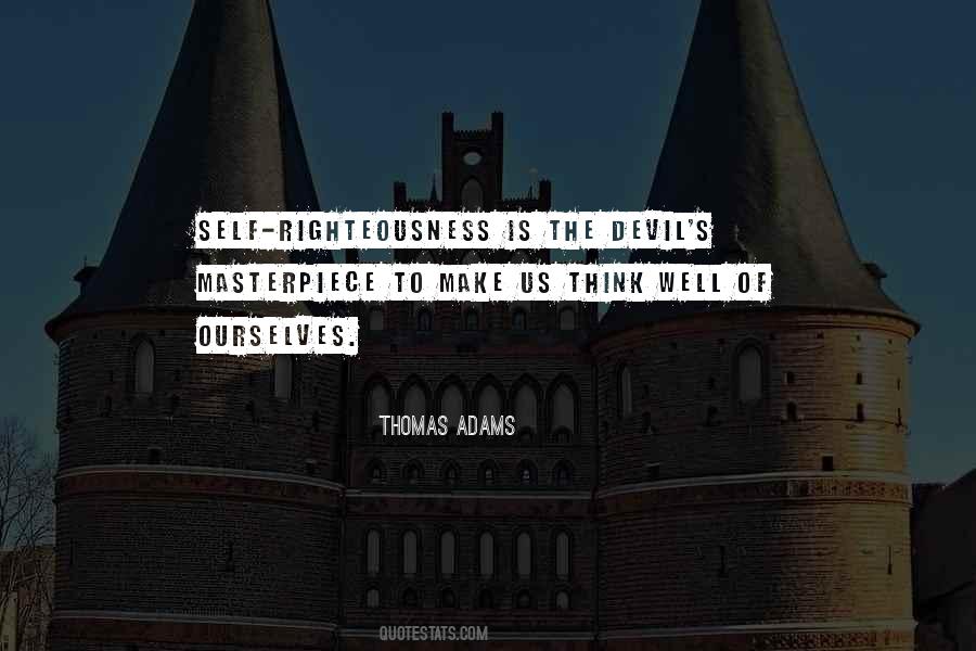 Thomas Adams Quotes #1106173