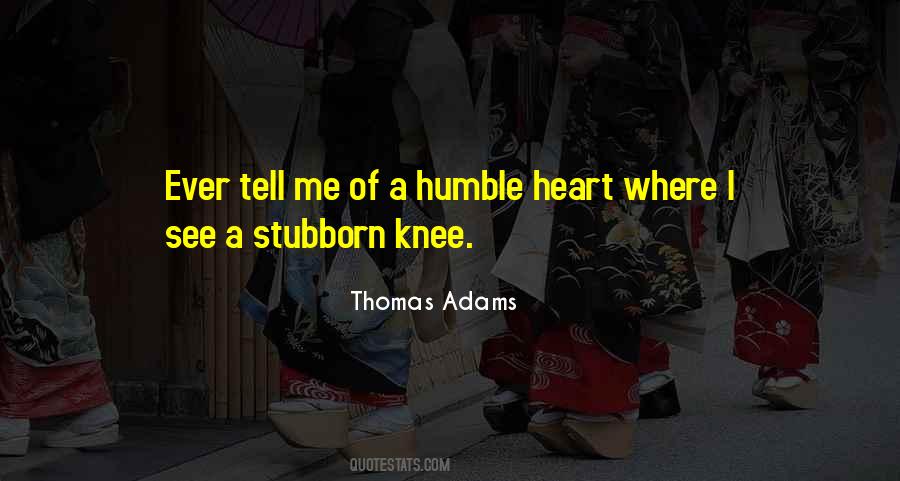 Thomas Adams Quotes #1683916