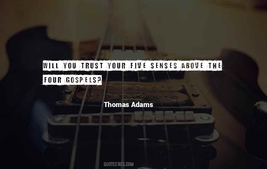 Thomas Adams Quotes #832691