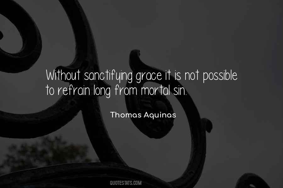Thomas Aquinas Quotes #338820