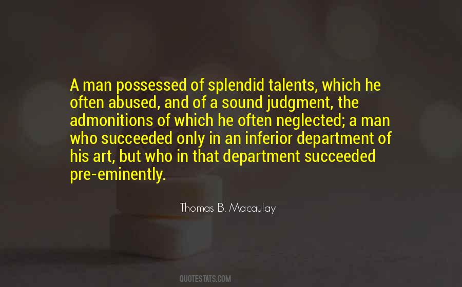 Thomas B. Macaulay Quotes #1025874