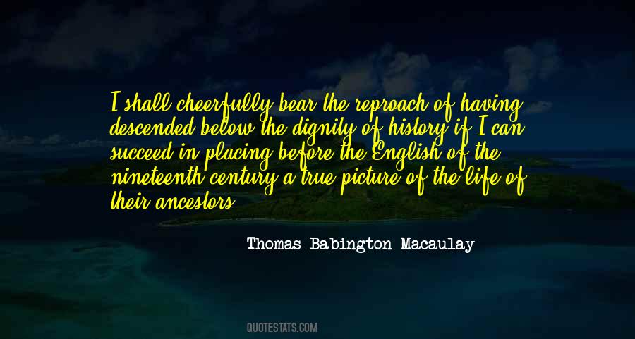 Thomas Babington Macaulay Quotes #135518