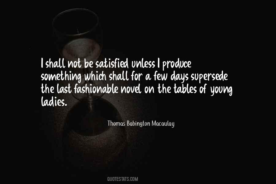 Thomas Babington Macaulay Quotes #1839957