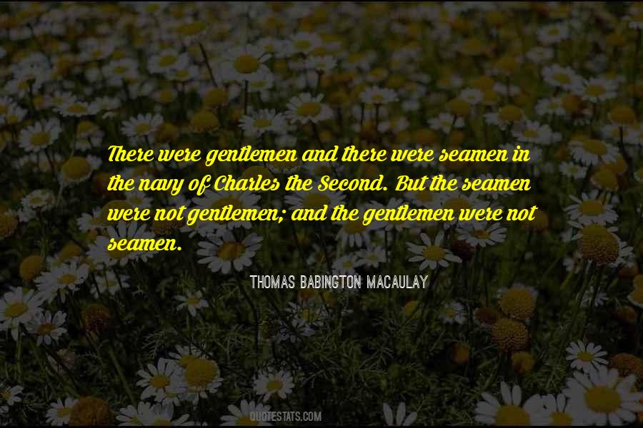 Thomas Babington Macaulay Quotes #878500