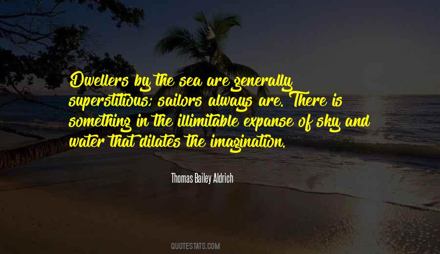 Thomas Bailey Aldrich Quotes #1067091
