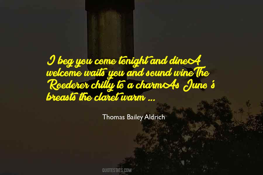 Thomas Bailey Aldrich Quotes #1097425
