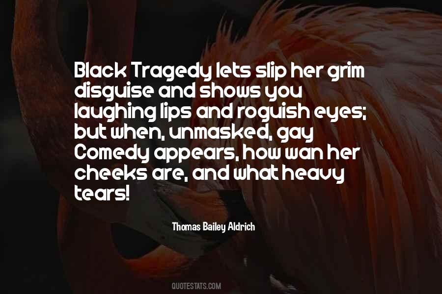 Thomas Bailey Aldrich Quotes #1195604