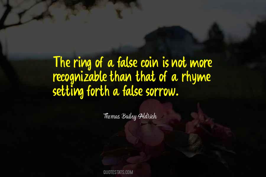 Thomas Bailey Aldrich Quotes #1449427