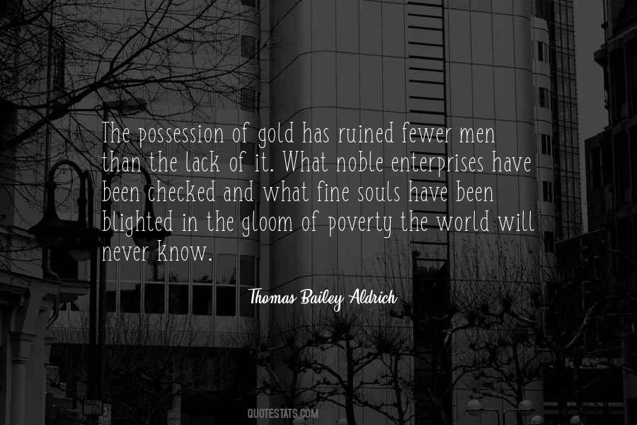 Thomas Bailey Aldrich Quotes #1690512