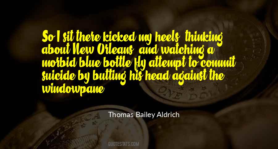 Thomas Bailey Aldrich Quotes #1873087